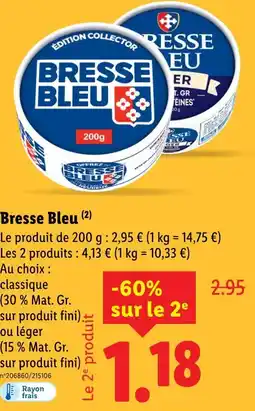Lidl Bresse Bleu offre