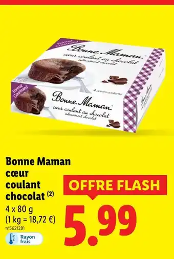 Lidl BONNE MAMAN coeur coulant chocolat offre