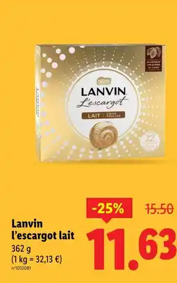 Lidl LANVIN L'escargot lait offre