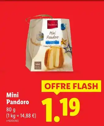 Lidl FAVORINA Mini Pandoro offre
