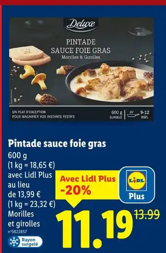 Lidl Deluxe Pintade sauce foie gras offre