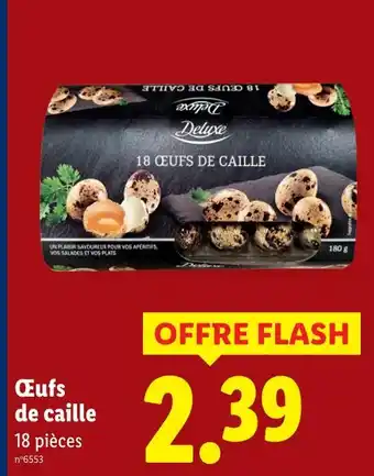 Lidl DELUXE Œufs de caille offre