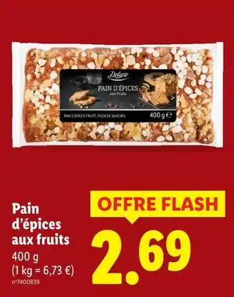 Lidl DELUXE Pain d'épices aux fruits offre