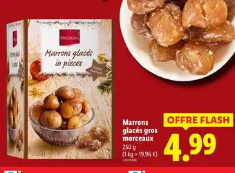 Lidl Favorina Marrons glacés gros morceaux offre