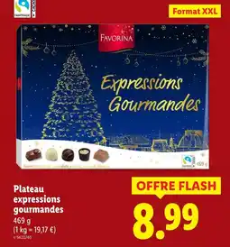 Lidl FAVORINA Plateau expressions gourmandes offre