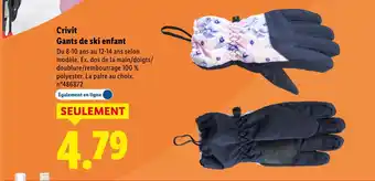 Lidl CRIVIT Gants de ski enfant offre