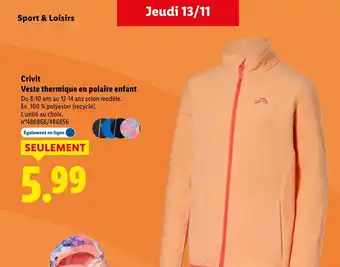 Lidl CRIVIT Veste thermique en polaire enfant offre
