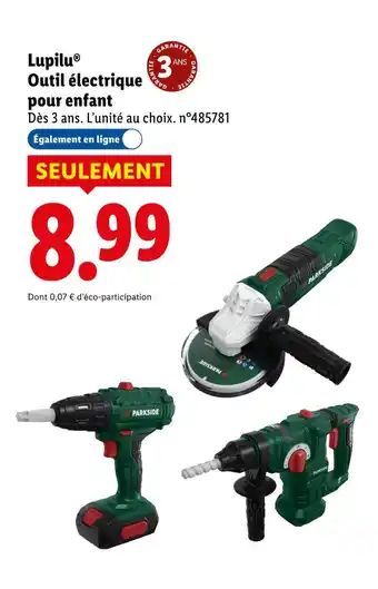 Lidl LUPILU Outil électrique pour enfant offre