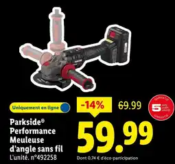 Lidl PARKSIDE Performance Meuleuse d’angle sans fil offre
