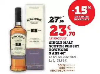 U Express Bowmore - single malt scotch whisky 9 ans 40° offre