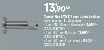 Bricorama Support tige easy fix pour tringle a rideau offre