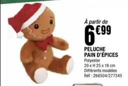 La Foir'Fouille Peluche pain d'épices offre