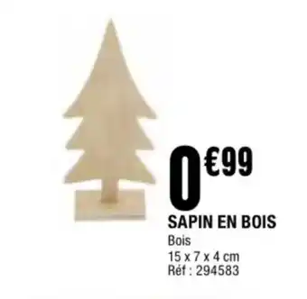 La Foir'Fouille Sapin en bois offre
