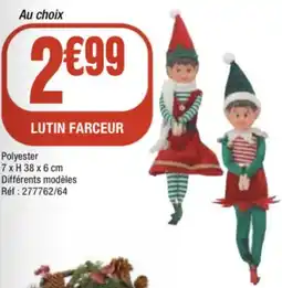 La Foir'Fouille Lutin farceur offre