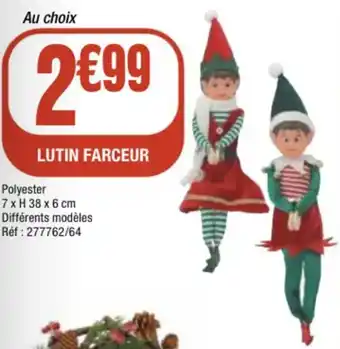 La Foir'Fouille Lutin farceur offre