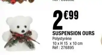 La Foir'Fouille Suspension ours offre