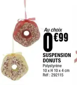 La Foir'Fouille Suspension donuts offre