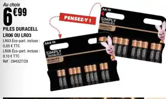 La Foir'Fouille Piles duracell lr06 ou lr03 offre