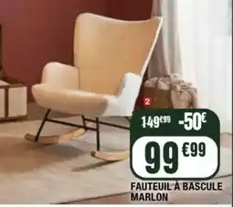 La Foir'Fouille Fauteuil à bascule marlon offre