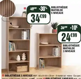 La Foir'Fouille Bibliothèque mathilde 5 niveaux offre