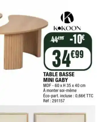 La Foir'Fouille Table basse mini gaby offre