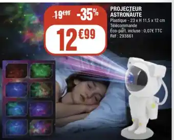 La Foir'Fouille Projecteur astronaute offre