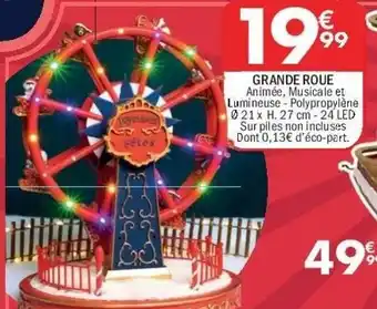 La Foir'Fouille Grande roue offre