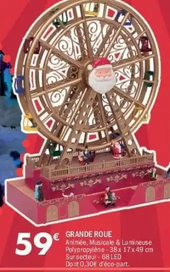 La Foir'Fouille Grande roue offre