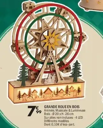 La Foir'Fouille Grande roue en bois offre