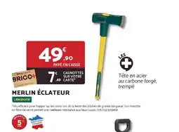 Bricomarché LEBORGNE Merlin éclateur offre