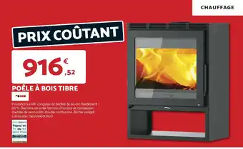 Bricomarché Poêle à bois tibre offre