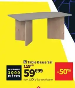 Conforama Table Basse Saï offre