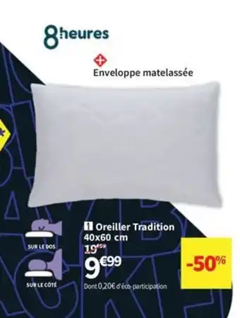 Conforama Oreiller Tradition offre
