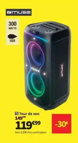 Conforama MUSE Tour de son offre