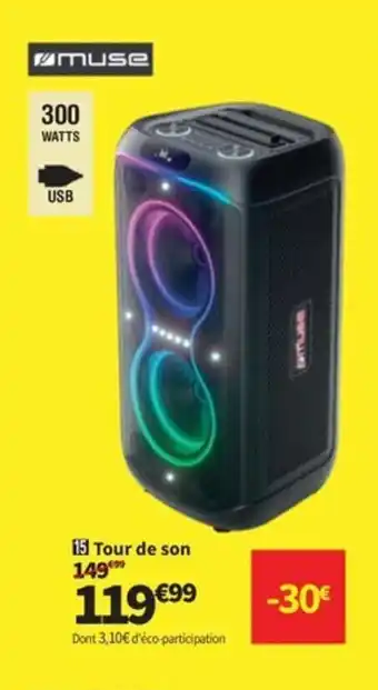 Conforama MUSE Tour de son offre