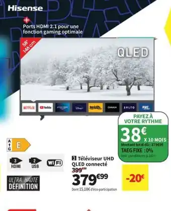 Conforama HISENSE Téléviseur UHD QLED connecté offre