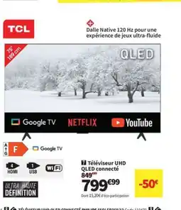 Conforama TCL Téléviseur UHD QNED connecté offre