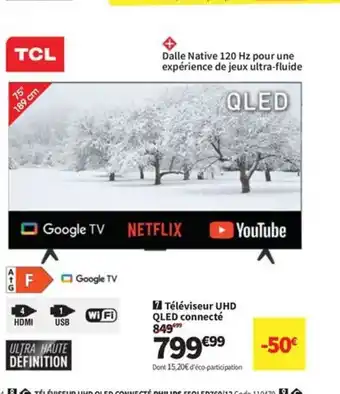 Conforama TCL Téléviseur UHD QNED connecté offre