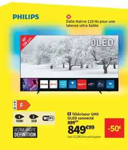 Conforama PHILIPS Téléviseur UHD OLED connecté offre