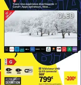 Conforama Téléviseur UHD QLED connecté offre