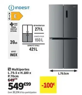 Conforama INDESIT Multiportes offre