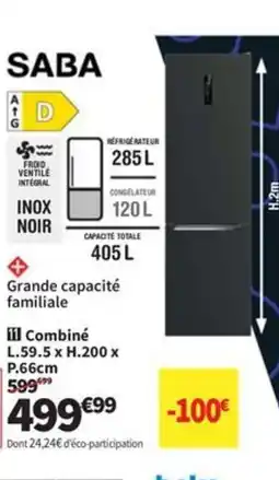 Conforama SABA Combiné offre