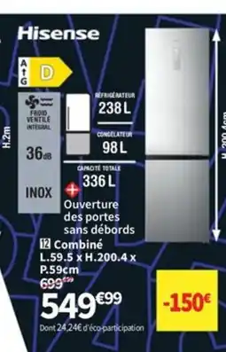 Conforama HISENSE Combiné offre