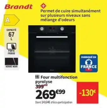 Conforama BRANDT Four multifonction pyrolyse offre