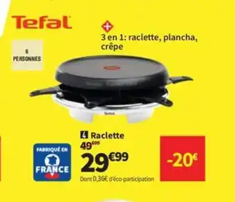 Conforama TEFAL Raclette offre