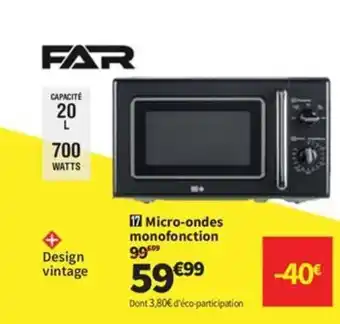 Conforama FAR Micro-ondes monofonction offre