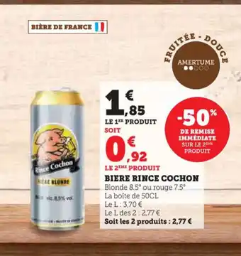 Hyper U RINCE COCHON Biere offre