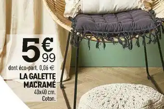 Centrakor La galette macramé offre