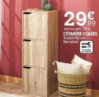 L’étagère 3 cases