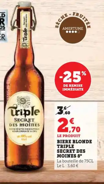 Hyper U TRIPLE SECRET DES MOINES 8° Biere blonde offre